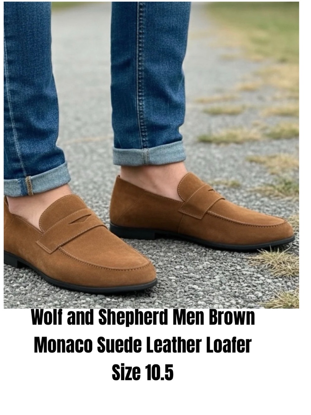 Wolf and Shepherd Men Brown
Monaco Suede Leather Loafer Size 10.5